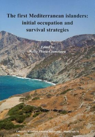 Knjiga First Mediterranean Islanders Nellie Phoca-Cosmetatou