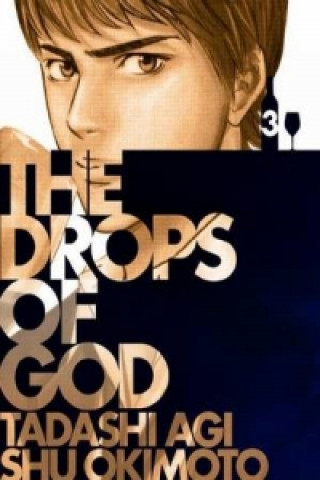Kniha Drops Of God Vol. 03 Tadashi Agi