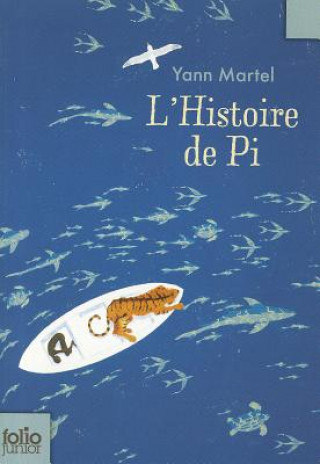 Książka L'Histoire De PI Yann Martel