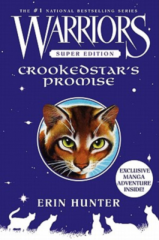 Knjiga Warriors Super Edition: Crookedstar's Promise Erin Hunter