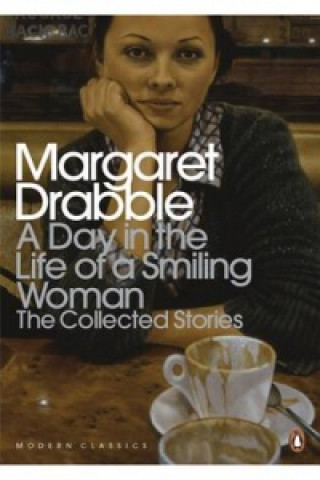 Carte Day in the Life of a Smiling Woman Margaret Drabble