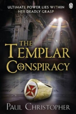 Könyv Templar Conspiracy Paul Christopher