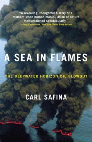 Knjiga Sea in Flames Carl Safina