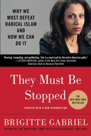 Libro They Must Be Stopped Brigitte Gabriel