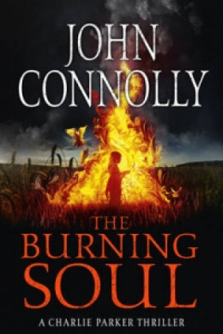 Knjiga Burning Soul John Connolly