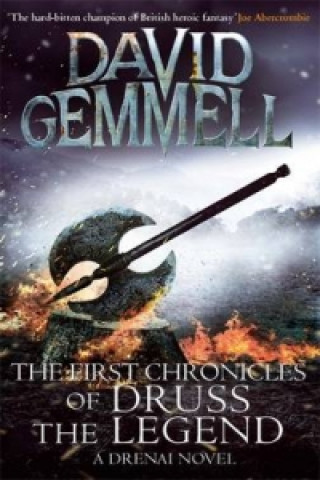 Książka First Chronicles Of Druss The Legend David Gemmell