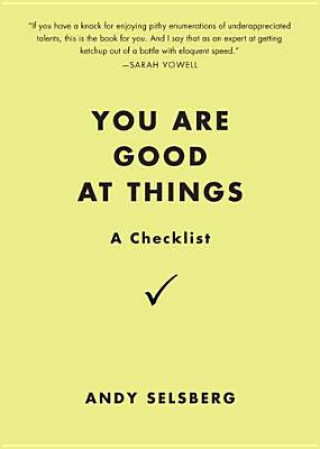 Libro You Are Good At Things Andy Selsberg