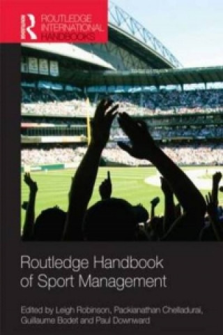 Könyv Routledge Handbook of Sport Management Leigh Robinson
