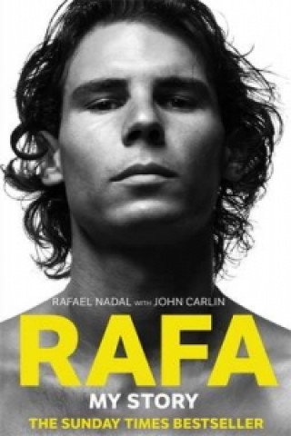 Book Rafa: My Story Rafael Nadal