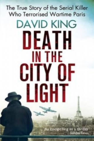 Книга Death In The City Of Light David King