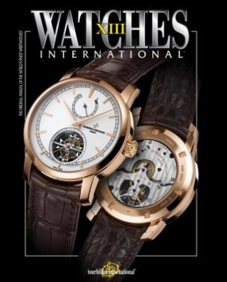 Carte Watches International Volume XIII Tourbillon International