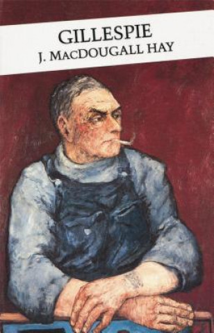 Knjiga Gillespie John Macdougall Hay