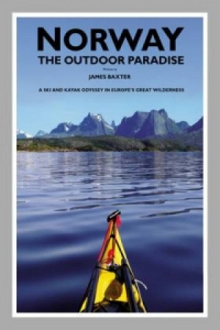 Carte Norway the Outdoor Paradise James Baxter