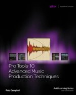 Carte Pro Tools 10 Advanced Music Production Techniques Robert Campbell
