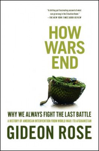 Book How Wars End Gideon Rose