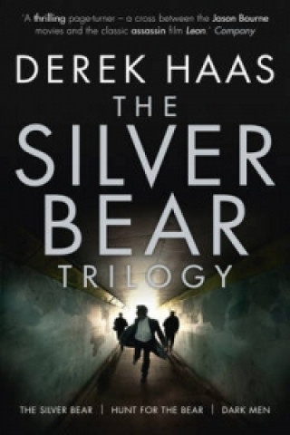 Könyv Silver Bear Trilogy Derek Haas