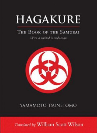 Könyv Hagakure Yamamoto Tsunetomo