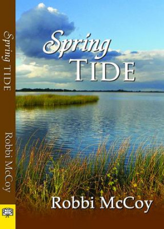 Kniha Spring Tide McCoy Robbi