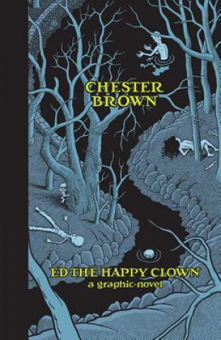 Book Ed the Happy Clown Chester Brown