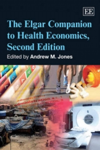 Książka Elgar Companion to Health Economics, Second Edition Andrew M Jones