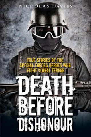 Book Death Before Dishonour Nicholas Davies