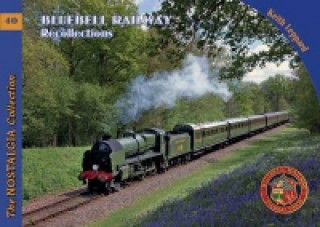 Knjiga Bluebell Railway Recollections David Rider