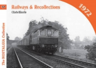 Książka Railways and Recollections Chris Harris