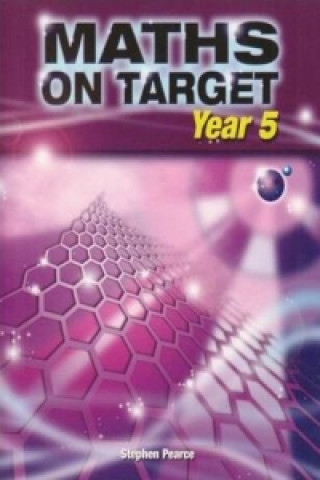 Книга Maths on Target Year 5 Stephen Pearce
