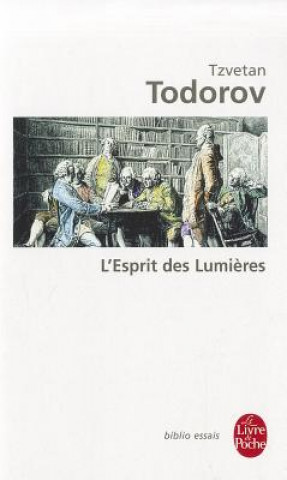 Kniha L'Esprit DES Lumieres Tzvetan Todorov