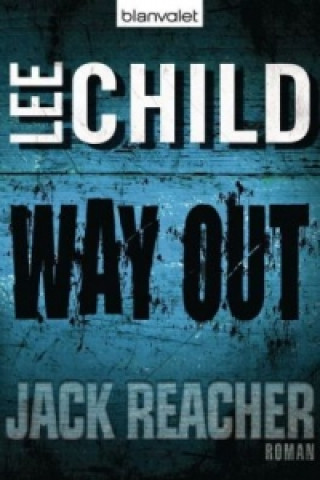 Könyv Way Out Lee Child