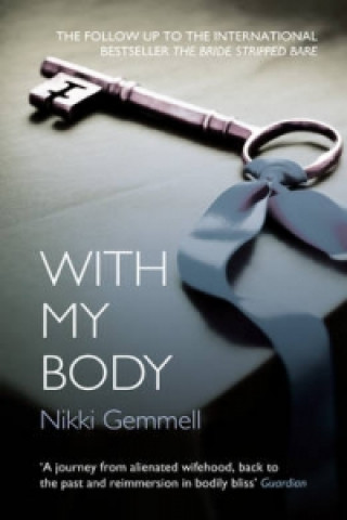 Carte With My Body Nikki Gemmell
