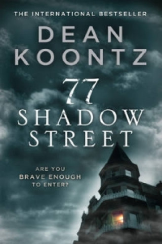 Kniha 77 Shadow Street Dean Koontz