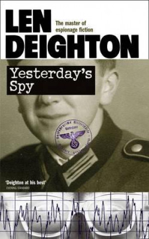 Kniha Yesterday's Spy Len Deighton