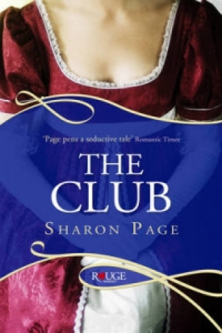 Buch Club: A Rouge Regency Romance Sharon Page