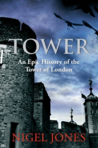 Kniha Tower Nigel Jones