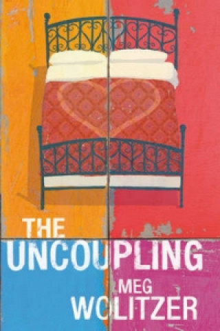 Livro Uncoupling Meg Wolitzer