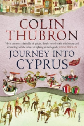 Kniha Journey Into Cyprus Colin Thubron