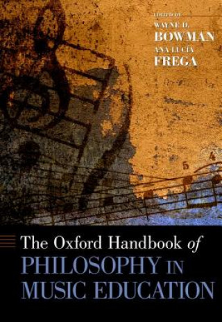 Libro Oxford Handbook of Philosophy in Music Education Wayne Bowman