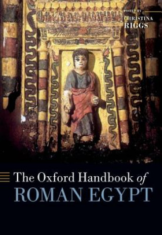 Книга Oxford Handbook of Roman Egypt Christina Riggs