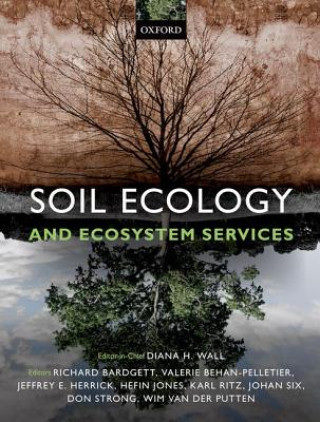Kniha Soil Ecology and Ecosystem Services Diana H Wall