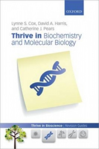 Книга Thrive in Biochemistry and Molecular Biology Lynne Cox