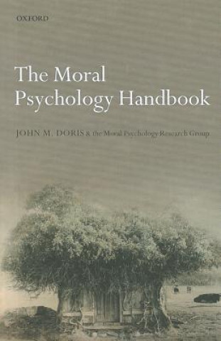 Kniha Moral Psychology Handbook John M Doris