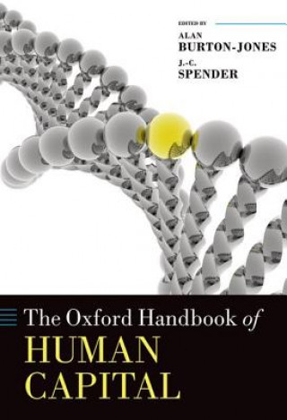 Könyv Oxford Handbook of Human Capital Alan Burton-Jones