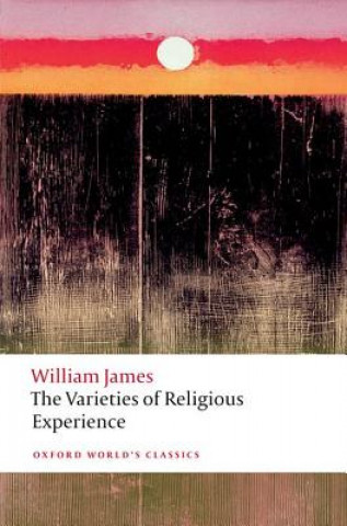 Book Varieties of Religious Experience William James