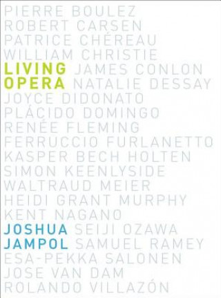 Книга Living Opera Joshua Jampol