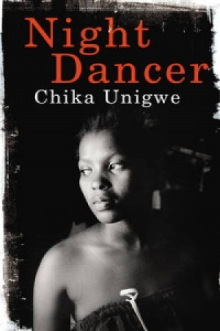 Książka Night Dancer Chika Unigwe