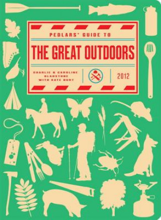 Buch Pedlars' Guide to the Great Outdoors Charlie Gladstone