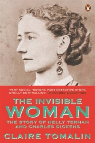 Kniha Invisible Woman Claire Tomalin