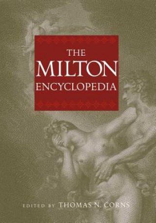 Livre Milton Encyclopedia Thomas N Corns