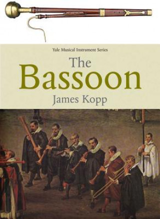 Kniha Bassoon James Kopp